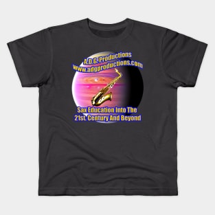 A.D.G. Productions Sax Education Into The 21st. Century And Beyond Kids T-Shirt